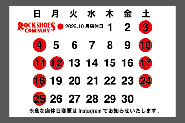 ROCK SHOES COMPANY店休日